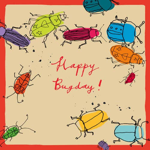 Poet and Painter - 'Happy Bug Day’ Greetings Card Studio , FP969