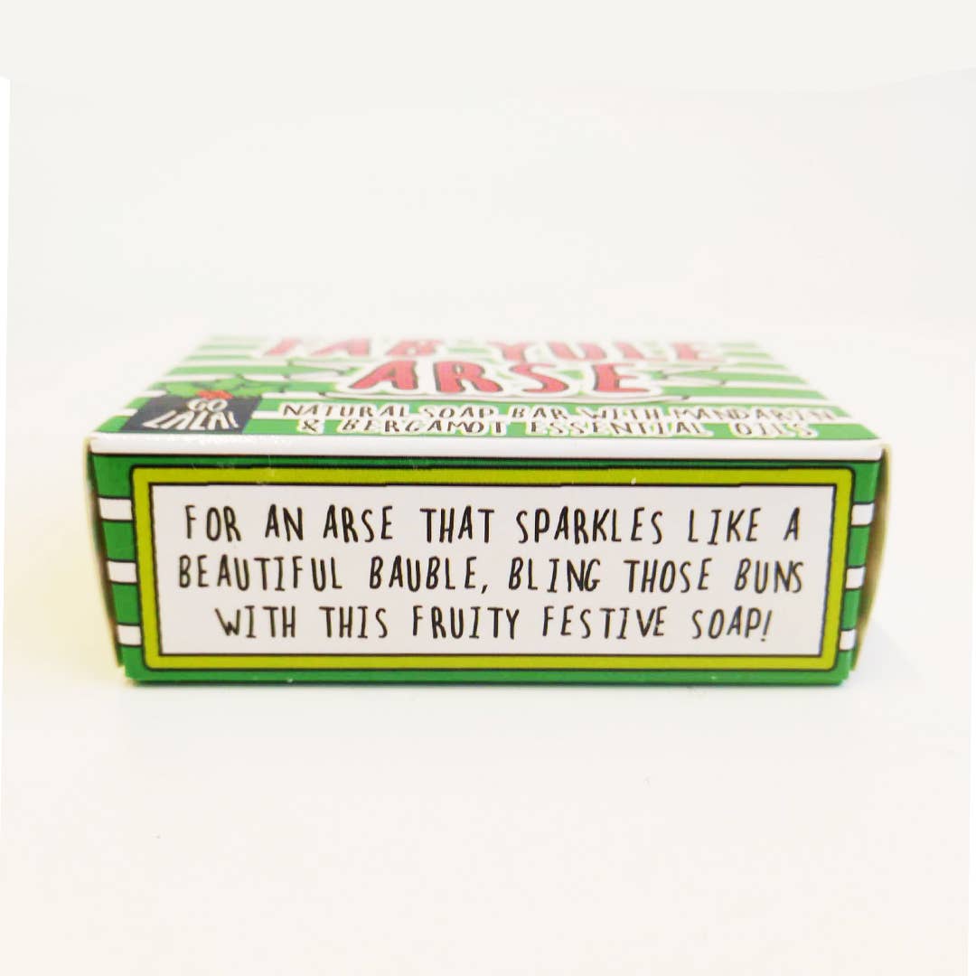 Go La La - Fab Yule Arse Christmas Soap Mandarin & Bergamot Funny Gift