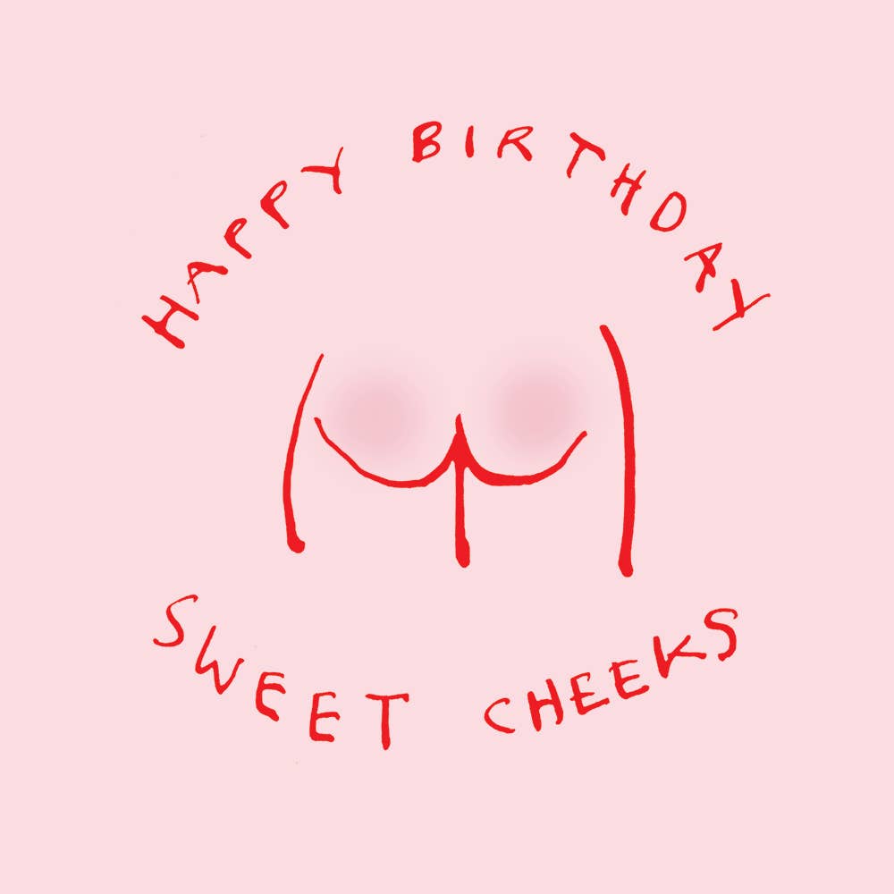 Poet and Painter - 'Happy Birthday Sweet Cheeks' Greetings Card , FP3353