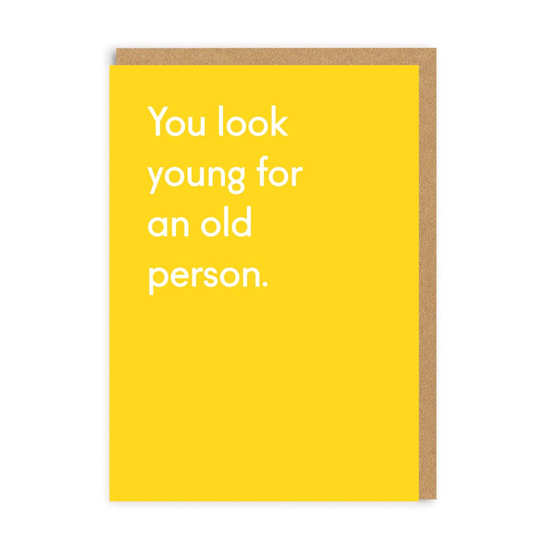 Ohh Deer UK + EU - You Look Young Greeting Card