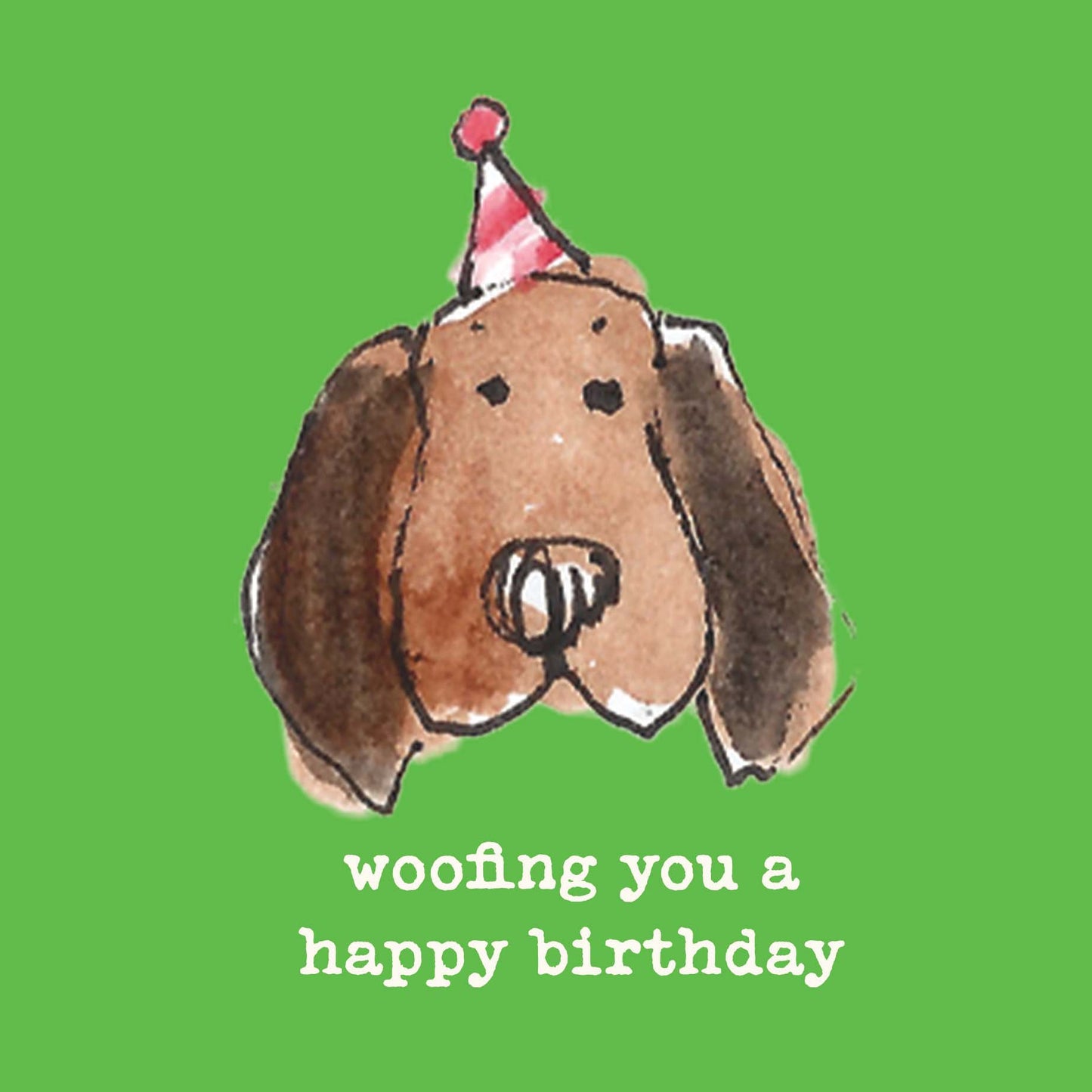 Poet and Painter - ‘Woofing happy birthday’ Greetings Card, FP3285