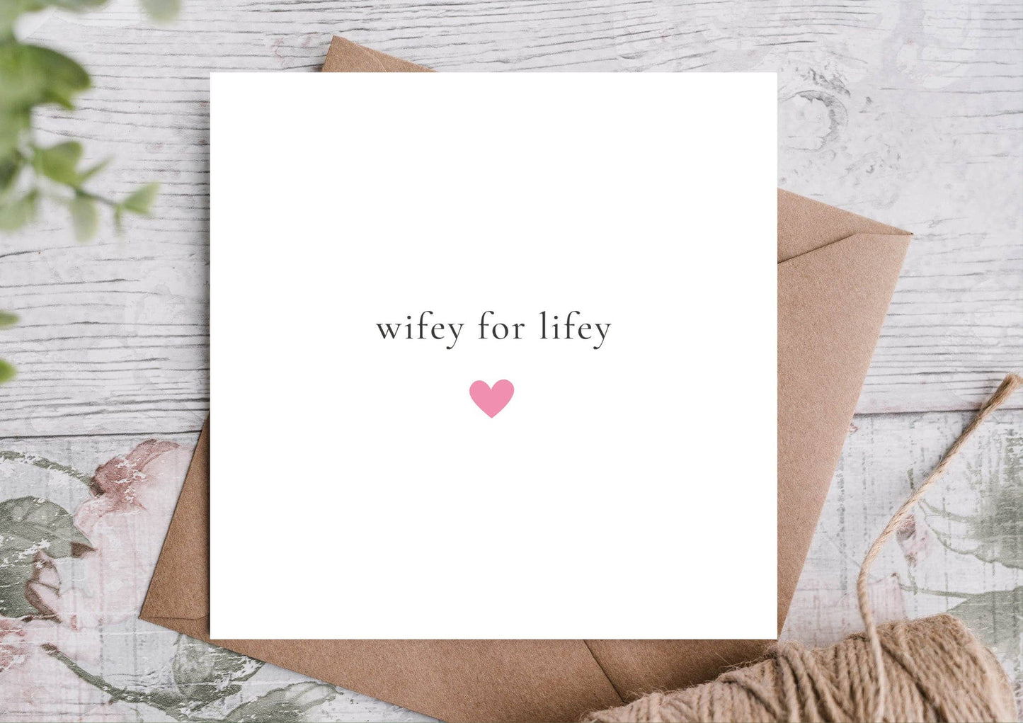 Highgrove Cards - Wifey For Lifey Anniversary Card