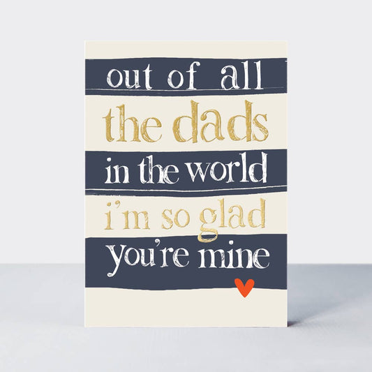 Rachel Ellen Designs - Father's Day Ebb & Flow - Dad So Glad You're Mine/Heart