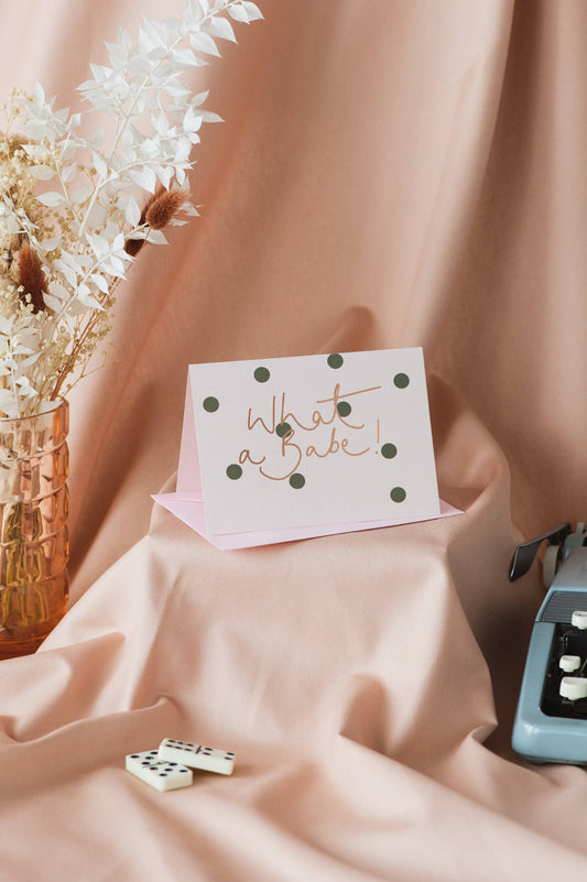 Oh Squirrel - 'What a Babe!' Rose Gold Foil Green Polka Dots Card: Cellophane