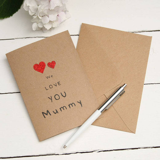 Juliet Reeves Designs - We Love You Mummy Card