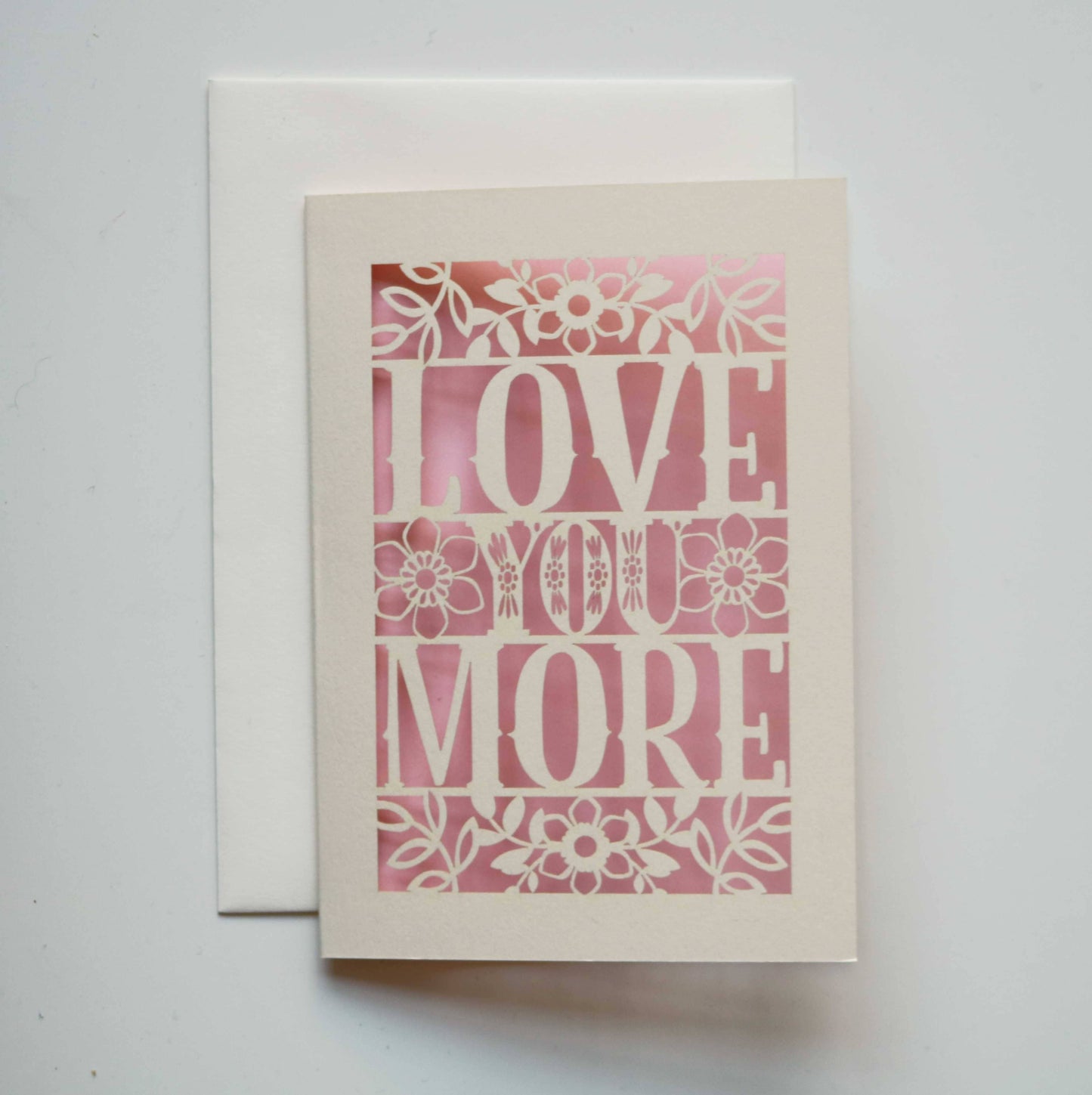 Love You More Valentines Laser Cut Card