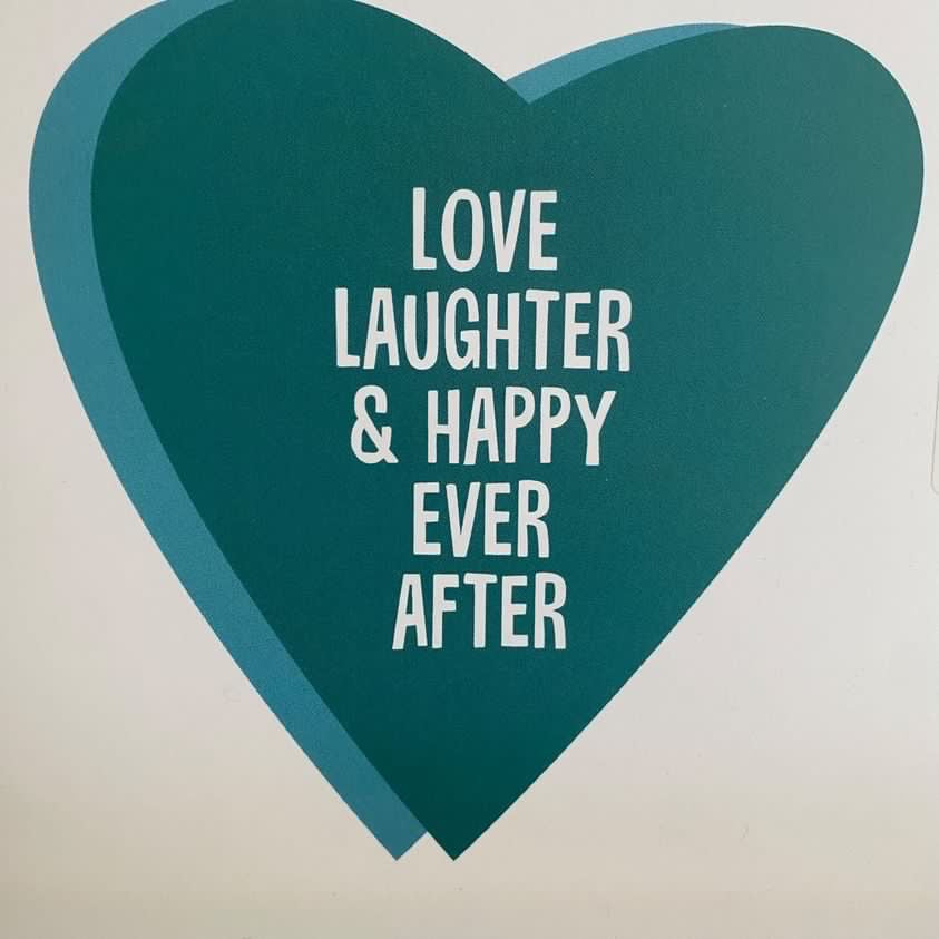 Love Laughter & Happy Ever After